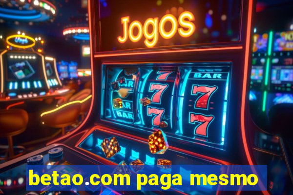 betao.com paga mesmo